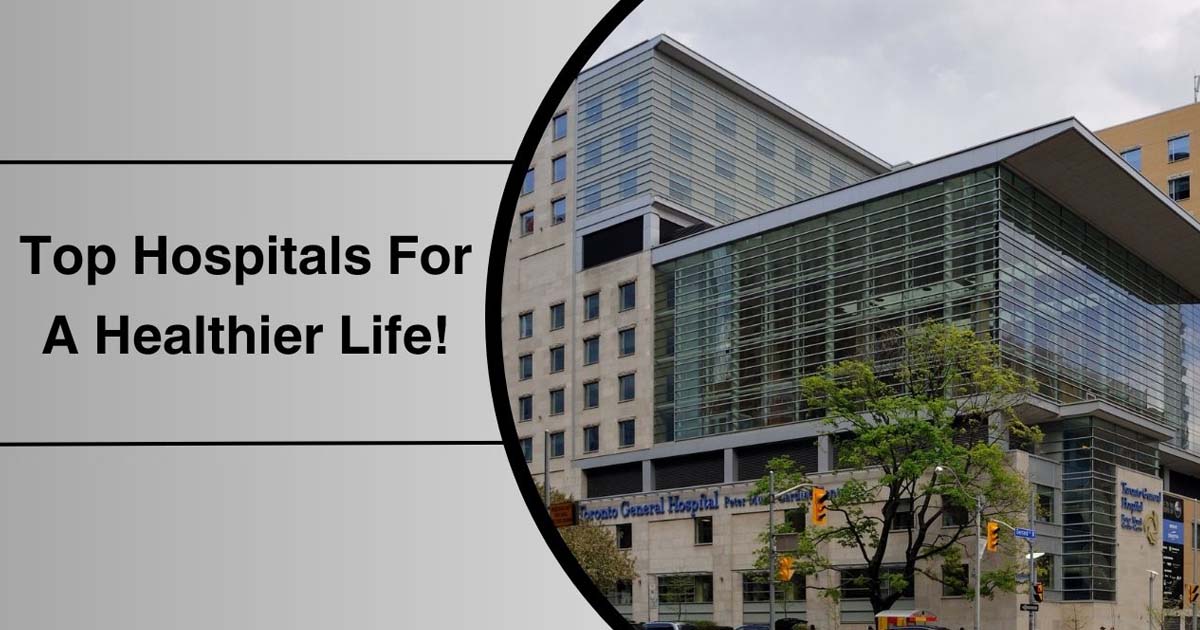 Top 20 Hospitals For A Healthier Life!
